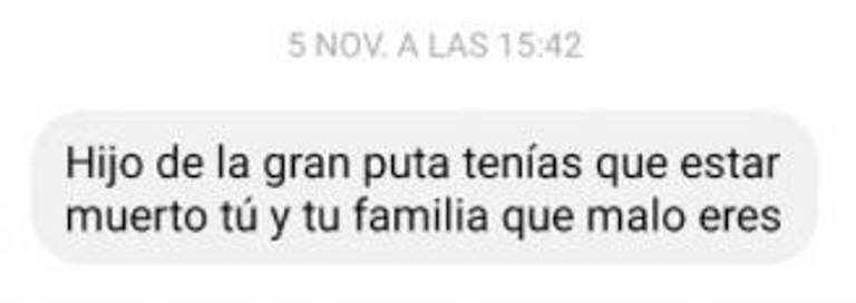 “Hijo de la gran puta, tenías que estar muerto” “Hijo de la gran puta, tenías que estar muerto”