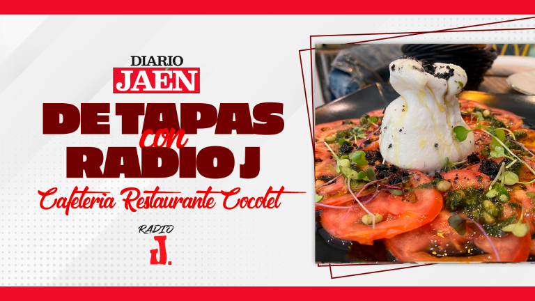 De Tapas con Radio J | Restaurante Cocolet, de Úbeda De Tapas con Radio J | Restaurante Cocolet, de Úbeda