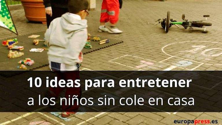¿Hoy nos quedamos en casa? 10 ideas para entretener a los niños sin cole en casa ¿Hoy nos quedamos en casa? 10 ideas para entretener a los niños sin cole en casa