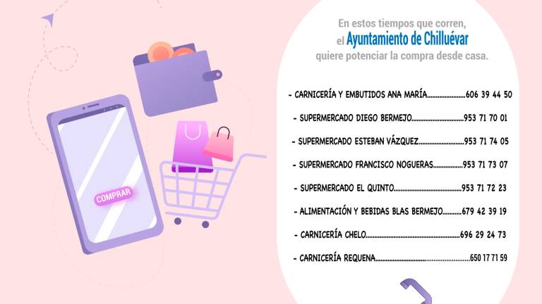 El Ayuntamiento de Chilluévar insta a comprar desde casa El Ayuntamiento de Chilluévar insta a comprar desde casa