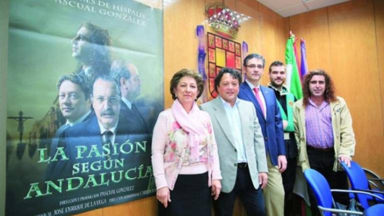 “La Pasión según Andalucía” “hará estación” en la capital “La Pasión según Andalucía” “hará estación” en la capital