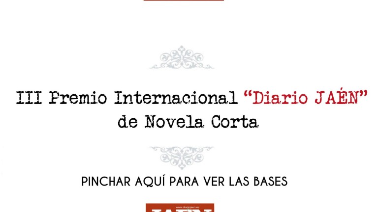 Bases del III Premio Internacional de Novela Corta “Diario JAÉN”