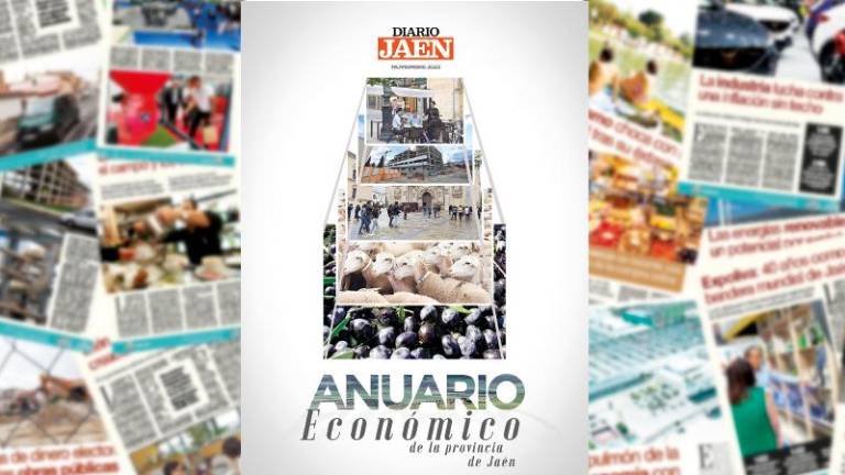 Más que aceite de oliva: Anuario Económico de Jaén, gratis este viernes con Diario JAÉN