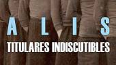 PORTADA. Nuevo disco de Alis, bajo el nombre de “Titulares Indiscutibles”.