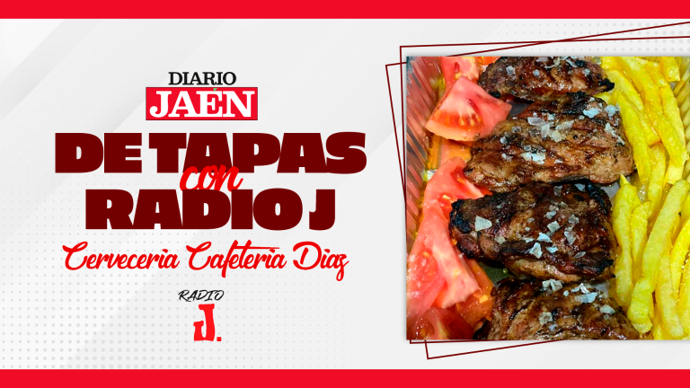 De Tapas con Radio J | Cervecería Cafetería Díaz, de Los Villares