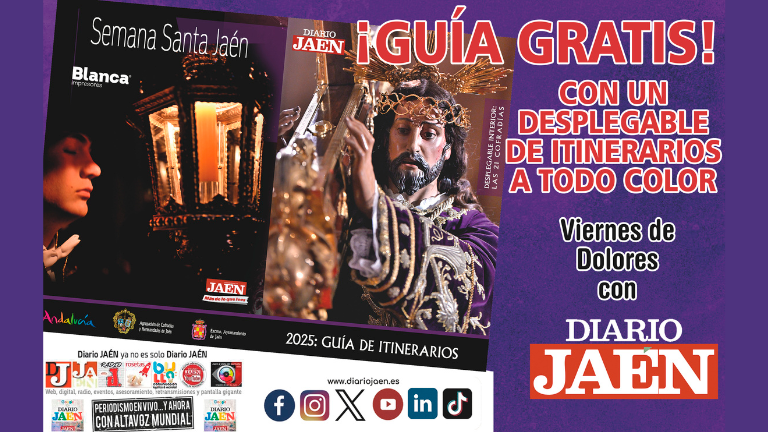 Mañana, Viernes de Dolores, con Diario JAÉN, la Guía de Itinerarios de Semana Santa