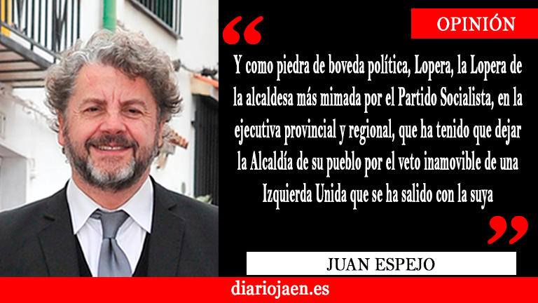 Lopera como piedra angular política