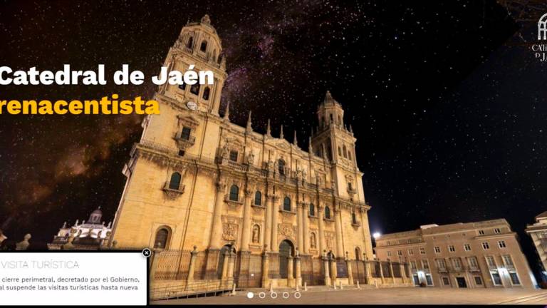 Las catedrales de Jaén y Baeza suspenden las visitas turísticas por el cierre perimetral